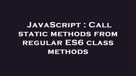 Image result for JavaScript Class Methods