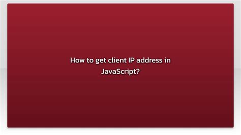 Image result for JavaScript IP Address