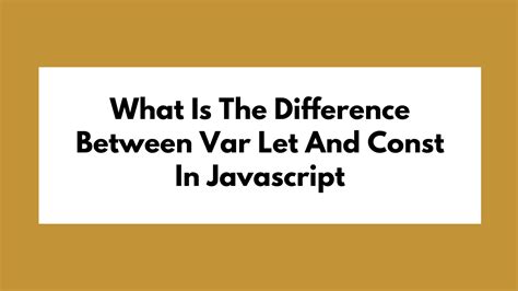 Image result for How to Create a Let Variable in JavaScript