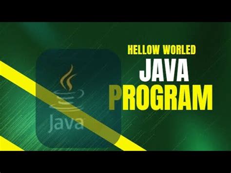 java programming hello world tutorial に対する画像結果