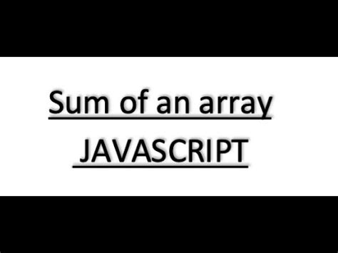 Image result for JavaScript Get Sum of Array