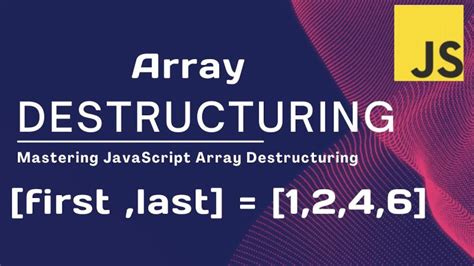 Image result for Array Destructuring JavaScript