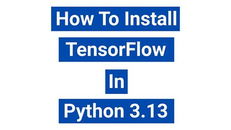 Image result for Install Tensorflow Use Python
