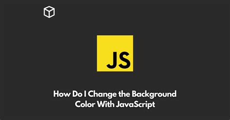 Change Background Color Using JavaScript కోసం చిత్ర ఫలితం