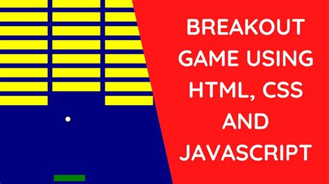 Breakout Game JavaScript Code に対する画像結果