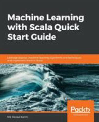 Machine Learning With Scala Quick Start Guide, Like Used, Free