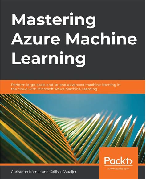 Azure Machine Learning Mastery Guide