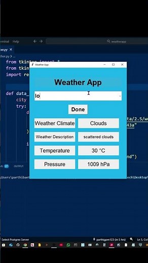 🌦️ Weather Application using Python & Tkinter #pythonprogramming