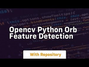 Opencv python orb feature detection