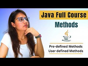 Methods in Java | Java Complete Placement Course