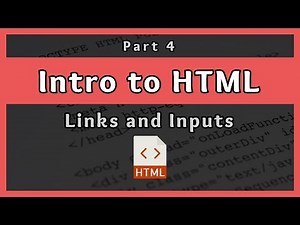 Introduction to HTML || Links and Inputs || Part 4