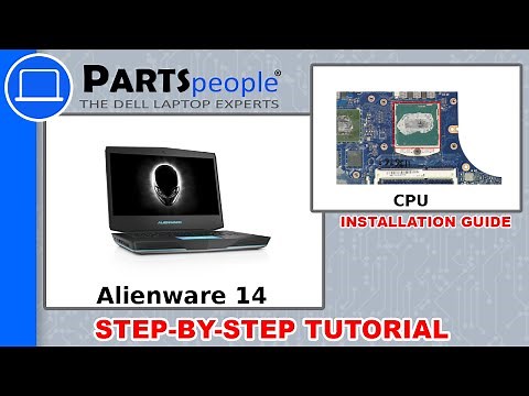 Dell Alienware 14 R1 (P39G001) CPU Processor How-To Video Tutorial