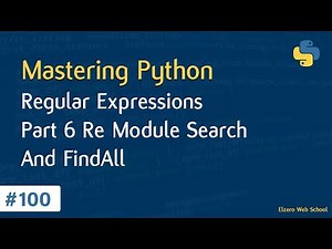 Learn Python in Arabic #100 - Regular Expressions Part 6 Re Module Search & FindAll