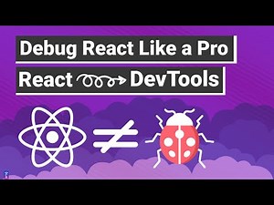 Debug React Apps Like a Pro | Master Debugging from Zero to Hero with Chrome DevTools