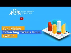 How To Extract Tweets from Twitter | Business Analytics With Python Tutorial ‪@henryharvin‬