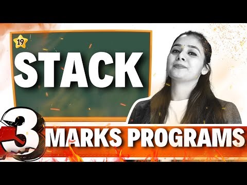 Day 19 - STACK & its PYQs | PYTHON STACK 3 Marks Programs | Class 12 CS #csclass12 #lovejeetarora