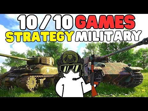 15 Perfect 10/10 MILITARY STRATEGY Games You MUST PLAY