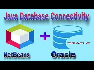 How to Connect Oracle Database & Java NetBeans IDE || JDBC in Java || Java Database Connectivity