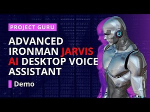 Build Iron Man Jarvis AI Desktop Voice Assistant | Voice Assistant using python | Demo |Project Guru