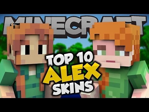 Top 10 Minecraft ALEX SKINS! - Best Minecraft Skins
