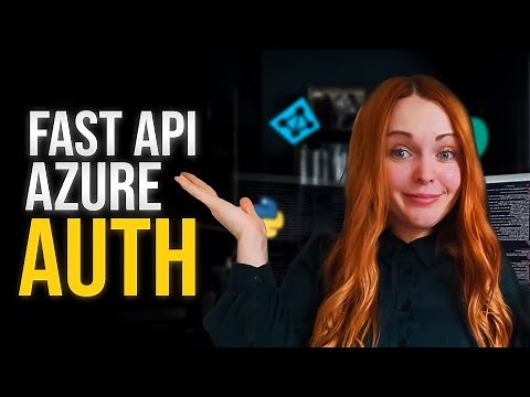 Auth Made Easy: Getting Started with Python (w/ FastAPI Azure Auth)