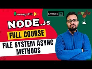 NodeJS Tutorial in Hindi #11 - File System Async Methods | CRUD Operations