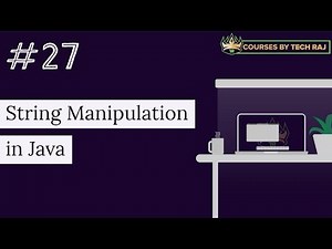 PFB #27 - String Manipulation in Java