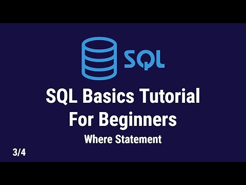 SQL Basics Tutorial For Beginners | Where Statement | 3/4