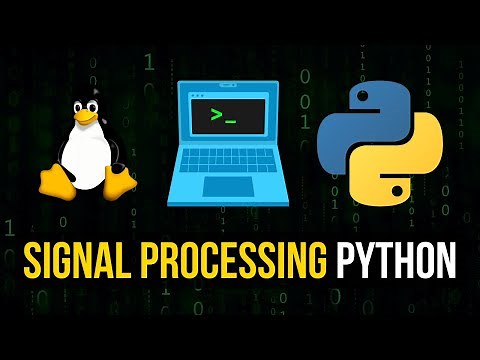 Processing & Handling Signals in Python