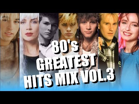 Best of the 80s: Timeless Hits Collection vol.3