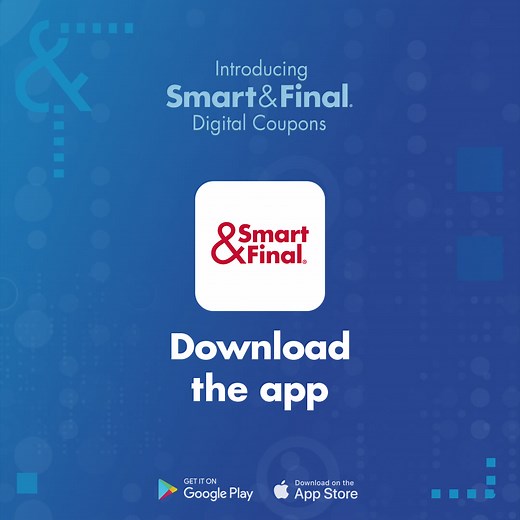 Introducing Digital Coupons. Save even more, and get 15% off your first purchase when you download the Smart & Final app. | Smart & Final