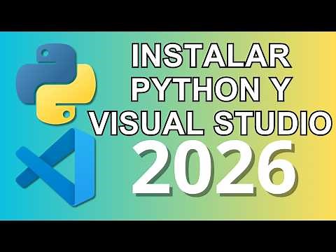 How to install Python and Visual Studio Code - 2026