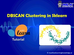 Tutorial for DBSCAN Clustering in Python Sklearn - MLK - Machine Learning Knowledge