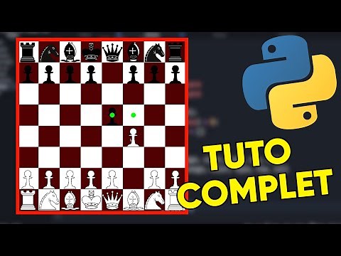 (TUTO COMPLET) Faire un jeu d'échecs en Python avec Pygame