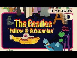 The Beatles The Yellow Submarine(1968)-Animation Pilgrimage