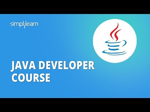 Java Developer Course | Java Developer Tutorial For Beginners | Java Full Course | Simplilearn