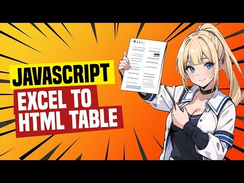 Javascript Display Excel In HTML Table (Simple Example)