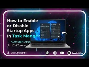 How to Enable or Disable Startup Apps in Task Manager | Windows 11 (2026)