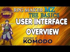 RPG Maker MZ The Basics - User Interface Overview Tutorial