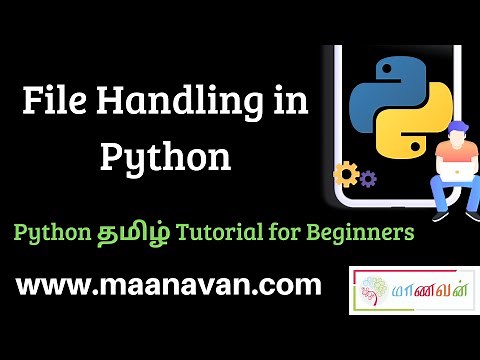 File Handling in Python | #25 Python Tamil Tutorial for Beginners