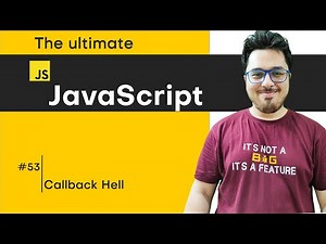 Callback Hell & Pyramid of Doom | JavaScript Tutorial in Hindi #53