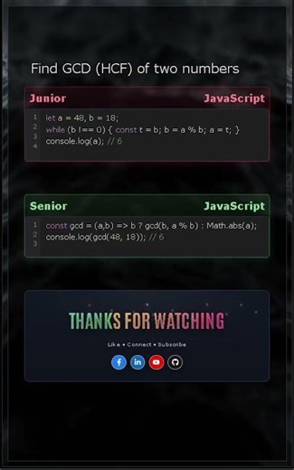 Junior vs Senior: GCD (HCF) in JavaScript | Euclid’s Algorithm #Shorts