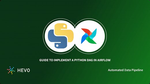 Guide to Implement a Python DAG in Airflow: Guide101 | Hevo