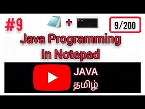 #9 Java Programming in Notepad Tamil | Run Java program by Using Command Prompt | JAVA TAMIL