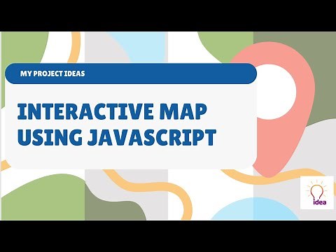 Interactive Map using HTML, CSS and JS | JavaScript Projects