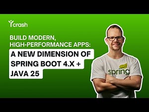 Webinar: Spring Boot 4.x + Java 25: Build Modern, High-Performance Apps