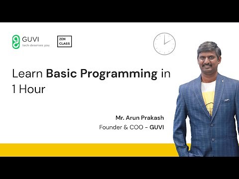 Learn Basic Programming in 1 Hour | Zen Class Webinars | GUVI