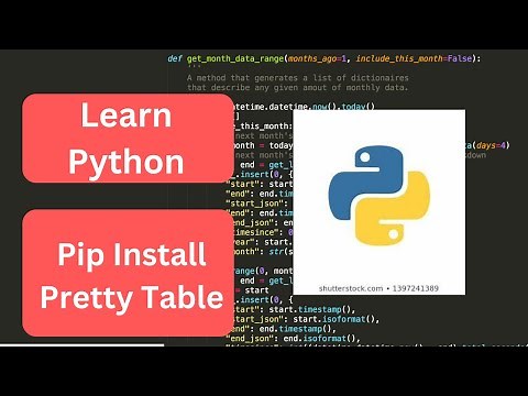 Python Pip install and pretty table : Python programming for beginners
