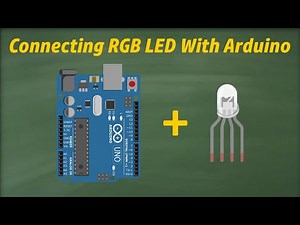 Lesson: 18 - Arduino RGB LED Tutorial | Create Any Color with RGB & Potentiometers