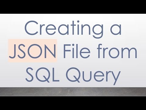 Creating a JSON File from SQL Query